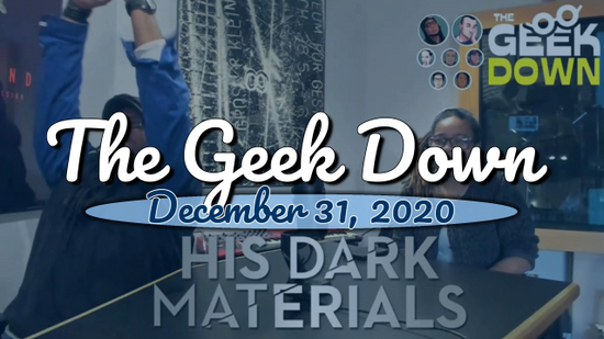 Geek Down 12-31-19 -Cats, His Dark Materials, Reprisal